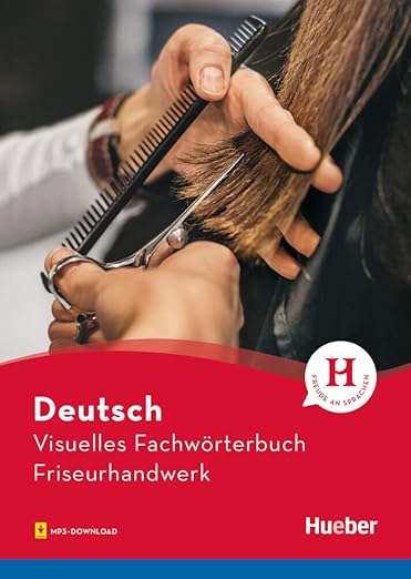 Visuelles Fachworterbuch Friseurhandwerk