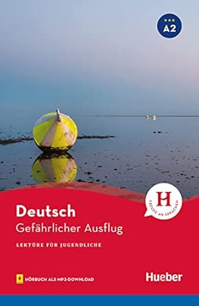 Gefahrlincher Ausflug