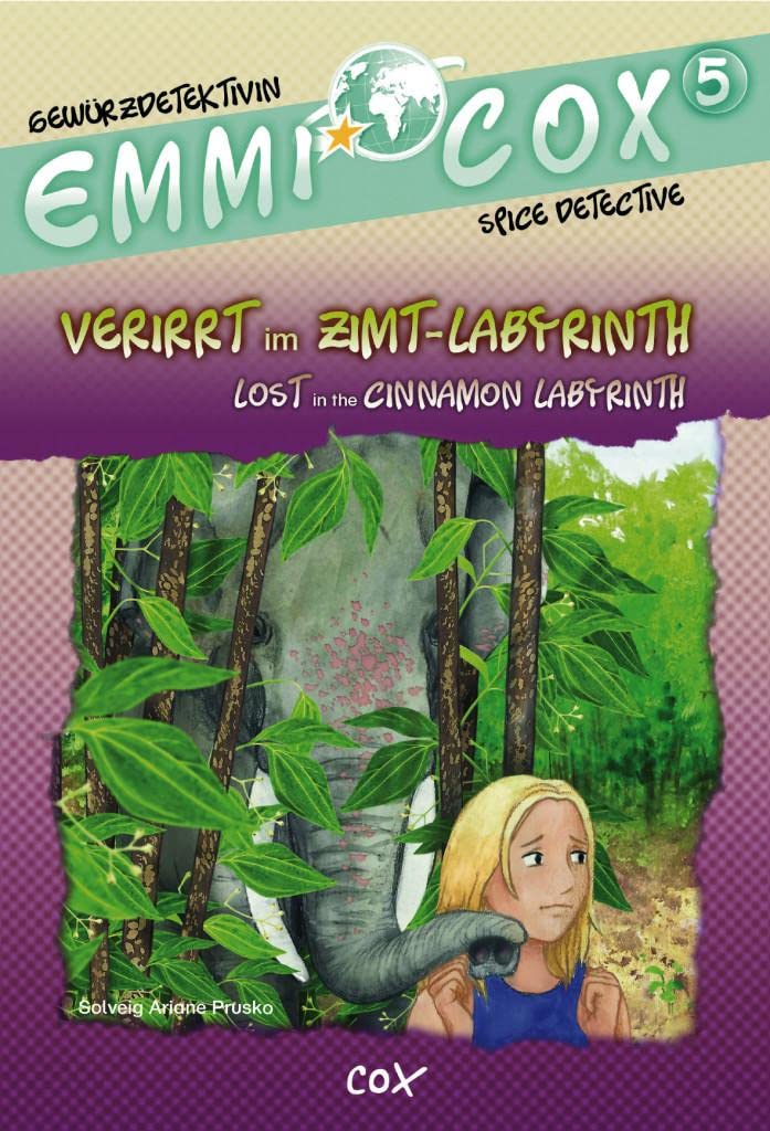 Emmi Cox: Verirrt im Zimt-Labyrinth/Lost in the Cinnamon Labyrinth