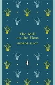 The Mill on the Floss (Penguin English Library) (The Penguin English Library)