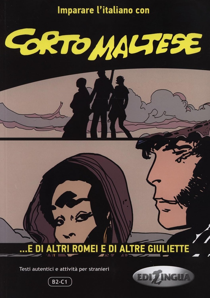 Corto maltese- e di altri Romei e
