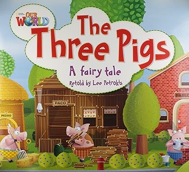 Our World Readers: The Three Pigs Big Book