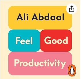 Feel-Good Productivity