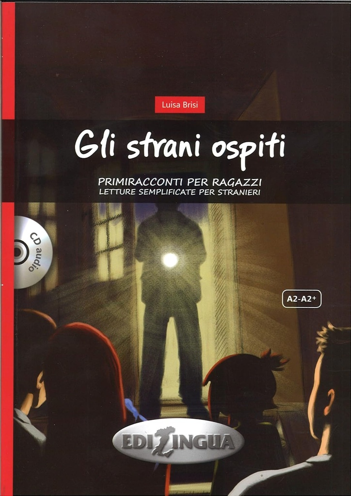 Gli strani ospiti + CD audio - 64 pages
