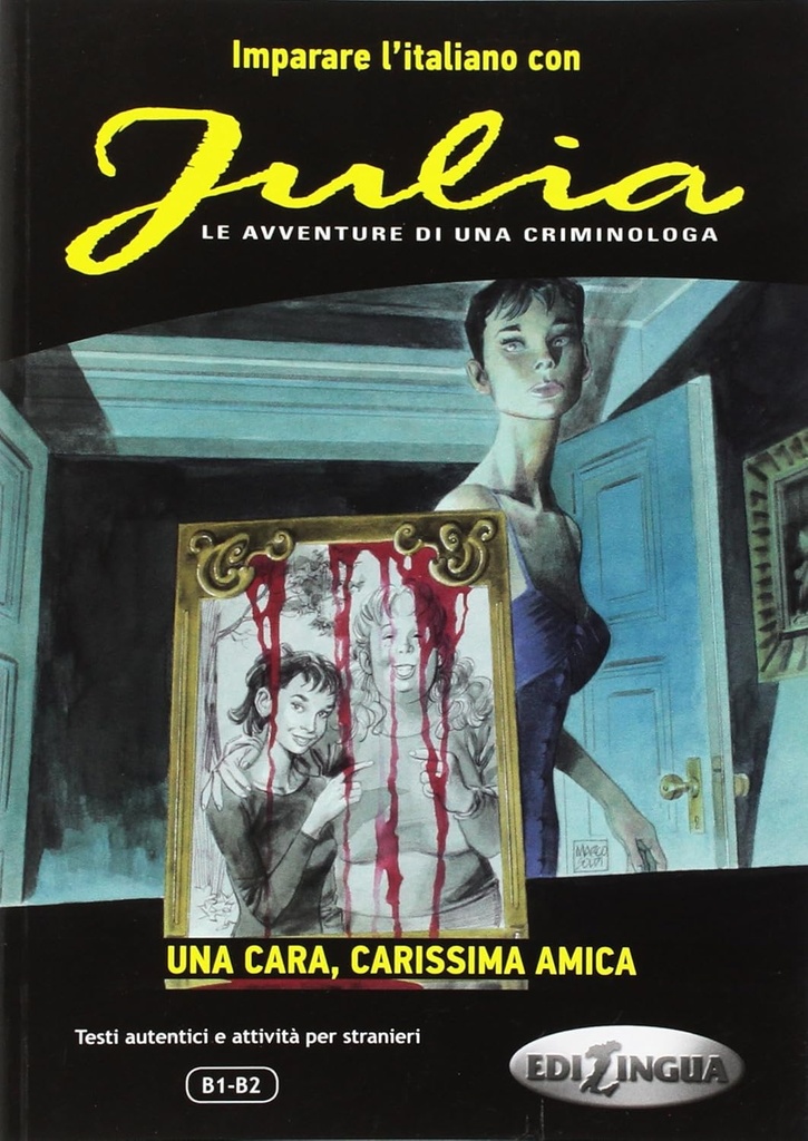 Julia: Una cara, carissima amica-64 pages