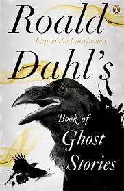 Roald Dahls Book of  Ghost Stories