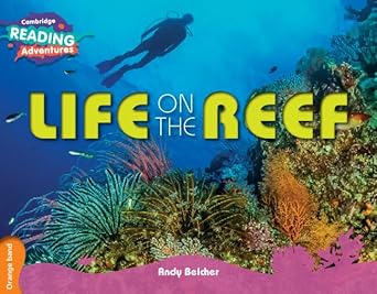 [9781107560222] Life on the Reef Orange Band (Cambridge Reading Adventures)