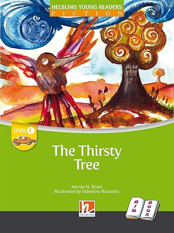 [9783852727264] The Thirsty Tree (Big Book)