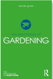 [9781138207882] Psychology of Gardening