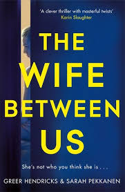 [9781509842834] The Wife Between Us