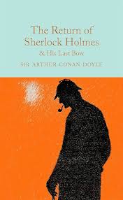 [9781909621770] The Return of Sherlock Holmes & His