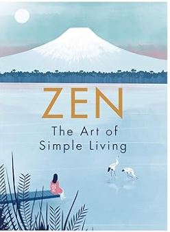 [9780241371831] Zen: The Art of Simple Living