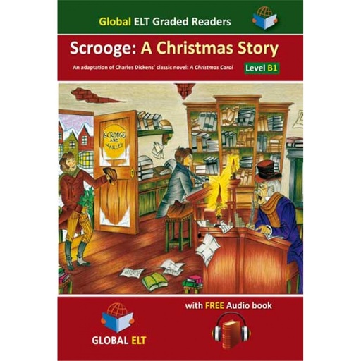 [9781781648957] Scrooge: A Christmas Story - Graded Reader Level B1