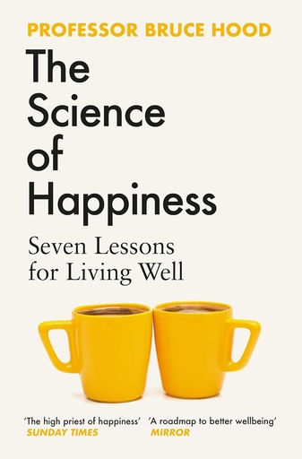 [9781398526419] The Science Of Happiness    