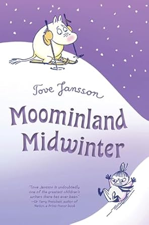 [9780312625412] Moominland Midwinter Moomins, 5