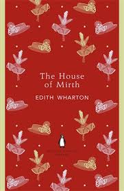 [9780141199023] The House of Mirth (The Penguin English Library)