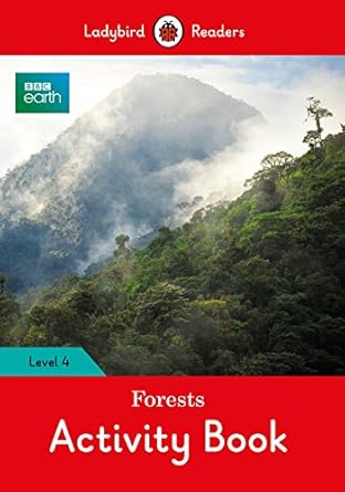 [9780241319734] BBC Earth: Forests Activity Book - Ladybird Readers Level 3