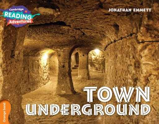 [9781316503331] Town Underground Orange Band (Cambridge Reading Adventures