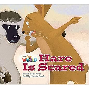 [9781285190761] Our World Readers: Hare Is Scared: British English (Our World Readers (British English)) 1st Edition